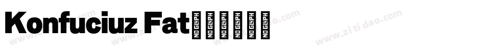 Konfuciuz Fat字体转换